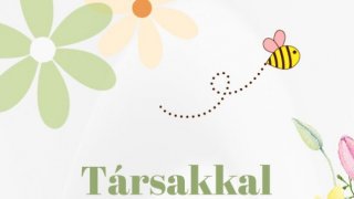 4. hét - Társakkal a mézhegyen mese és gyakorlatai